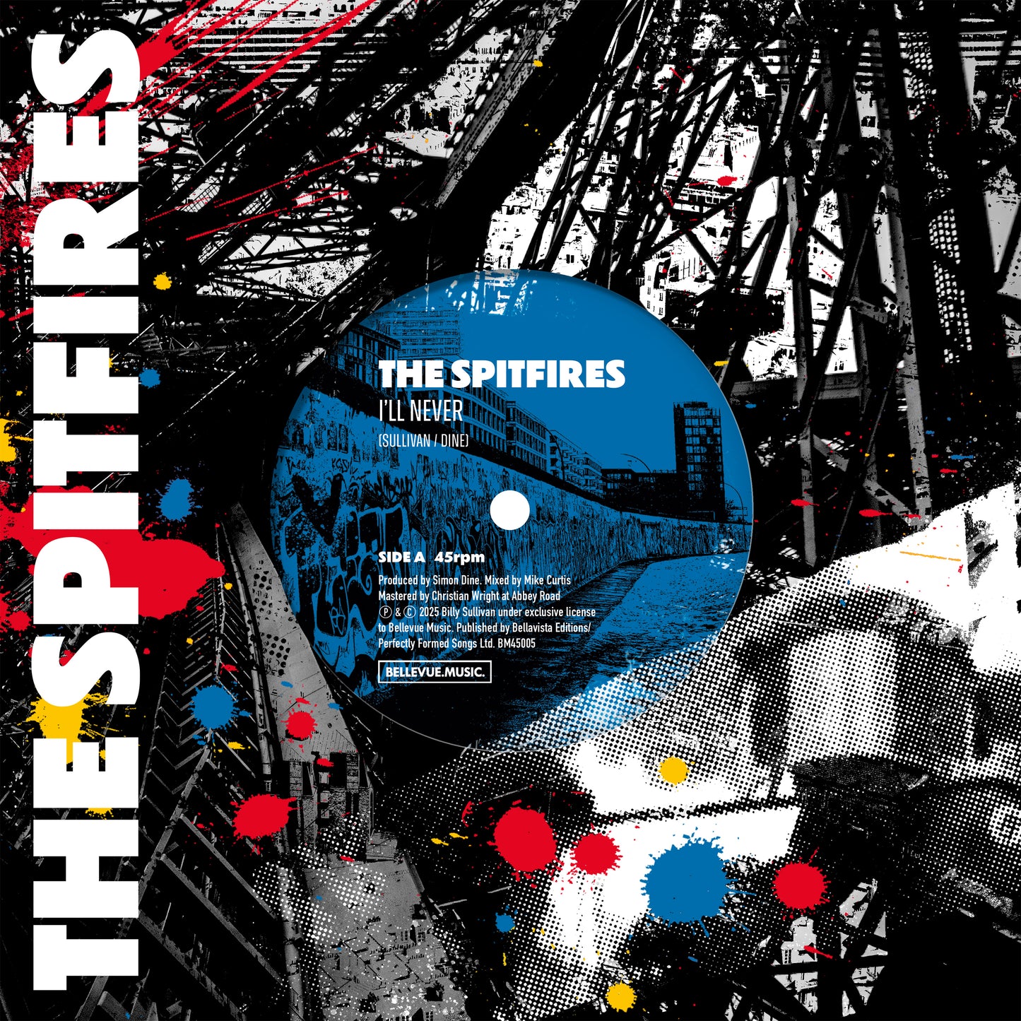 !!! NEW !!!! ORDER VINYL 7 INCH (45rpm)  - THE SPITFIRES  "I'll Never"