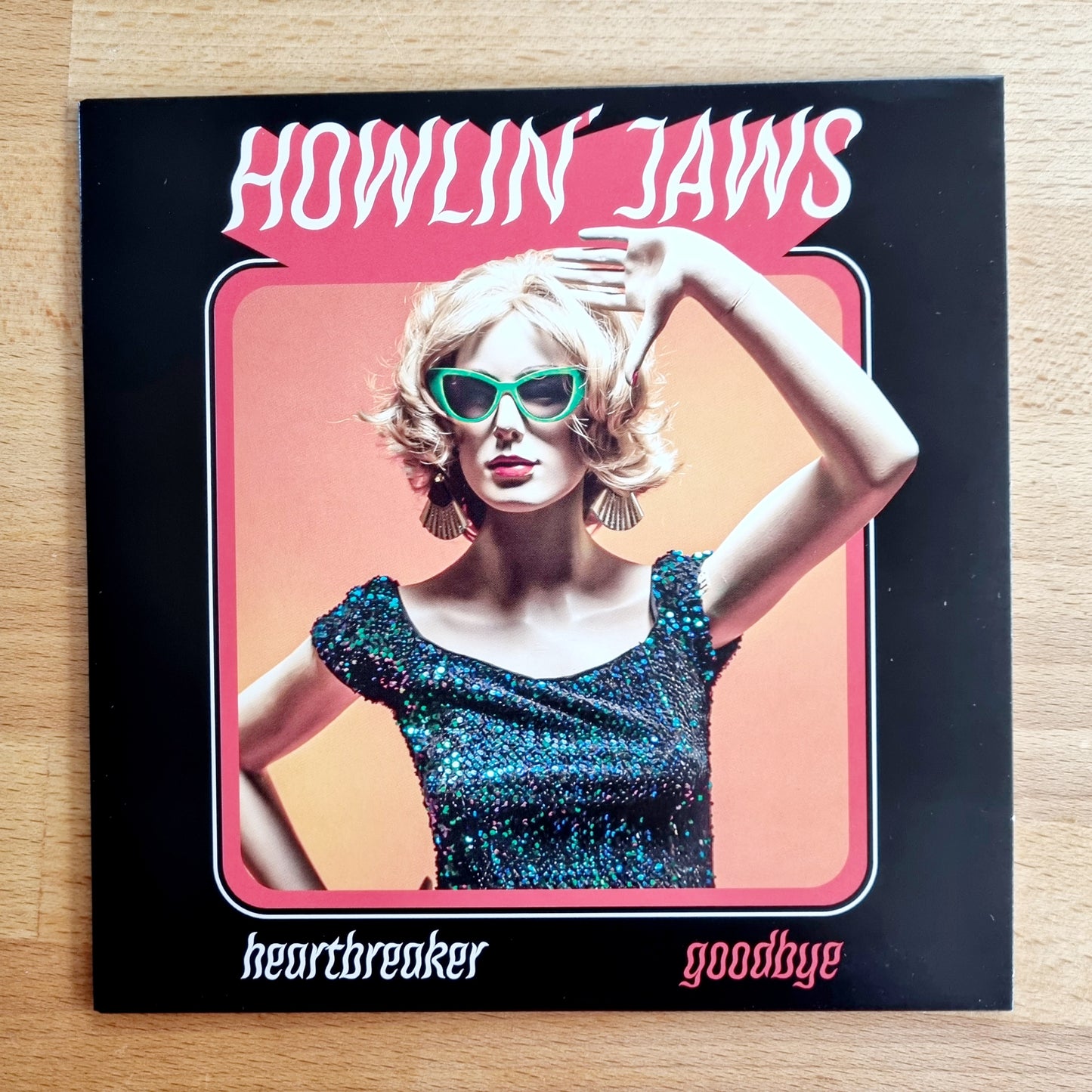 45t vinyle Howlin' Jaws "Heartbreaker / Goodbye"